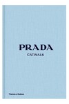 PRADA CATWALK / THE COMPLETE COLLECTION