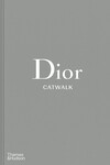 DIOR CATWALK / THE COMPLETE COLLECTION